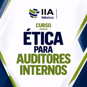 Ética para Auditores Internos